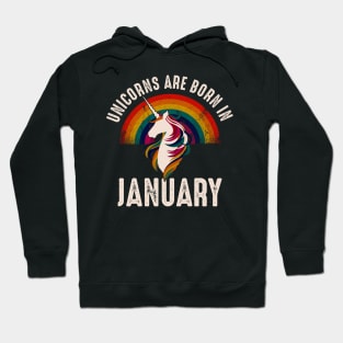 Unicorns Are Born In January Hoodie